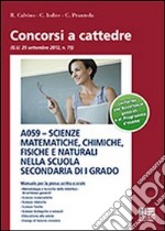 A059 Scienze matematiche, chimiche, fisiche e naturali nella scuola secondaria di I grado libro