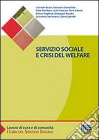 Servizio sociale e crisi del welfare