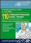 Azienda Sanitaria Locale n. 2 di Olbia. 110 collaboratori professionali sanitari-infermieri (G.U. n. 83 del 23 ottobre 2012) libro