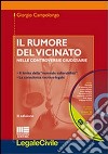 Il rumore del vicinato nelle controversie giudiziarie libro di Campolongo Giorgio