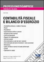 Contabilità fiscale e bilancio d'esercizio libro