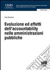 Evoluzione ed effetti dell'accountability nelle amministrazioni pubbliche libro