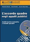 L'accordo quadro negli appalti pubblici. Con CD-ROM libro