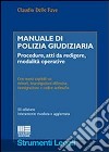 Manuale di polizia giudiziaria libro