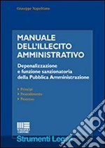 Manuale dell'illecito amministrativo libro