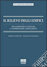 Il rilievo degli edifici
