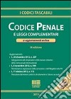 Codice penale e leggi complementari libro