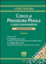 Codice di procedura penale e leggi complementari libro