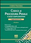 Codice di procedura penale e leggi complementari libro