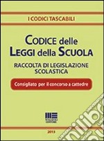 Codice delle leggi della scuola libro