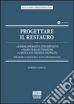 Progettare il restauro