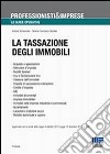 La tassazione degli immobili libro