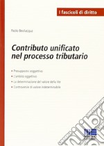 Contributo unitario nel processo tributario