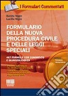 Formulario della nuova procedura civile e delle leggi speciali. Con CD-ROM libro