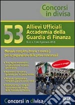 53 allievi ufficiali accademia della Guardia di Finanza libro