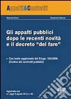 Gli appalti pubblici dopo le recenti novità e il decreto «del fare» libro