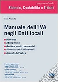 Manuale dell'IVA negli Enti locali libro