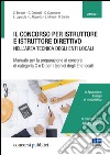 Il concorso per istruttore e istruttore direttivo nell'area tecnica degli enti locali. Manuale per la preparazione ai concorsi di categoria C e D per i tecnici degli enti locali libro