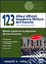 123 Allievi Ufficiali Accademia militare dell'Esercito libro