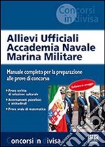 Allievi ufficiali accademia navale marina militare libro