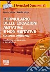 Formulario delle locazioni abitative e non abitative. Con CD-ROM libro di Nigro Benito Nigro Lucilla