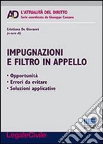 Impugnazioni e filtro in appello