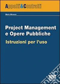 Project management e opere pubbliche