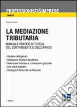 La mediazione tributaria libro