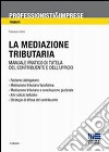 La mediazione tributaria libro