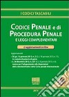 Codice penale e di procedura penale e leggi complementari libro