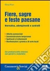 Fiere, sagre e feste paesane libro