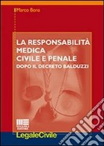 La responsabilità medica civile e penale