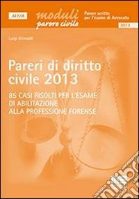 Pareri di diritto civile 2013