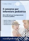 Il concorso per infermiere pediatrico libro