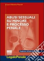 Abusi sessuali su minore e processo penale libro