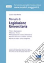 Manuale di legislazione Universitaria libro