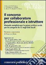 Il concorso per collaboratore professionale e istruttore libro