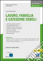 lavoro, famiglia e categorie deboli libro