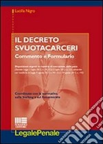 Il decreto svuotacarceri libro