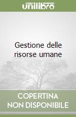 Gestione delle risorse umane