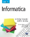 Informatica libro di Schneider Michael Gersting Judith