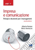Impresa e comunicazione, Principi e strumenti per il management