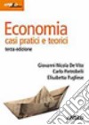 Economia casi pratici e teorici libro