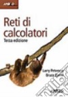 Reti di calcolatori libro di Peterson Larry L. Davie Bruce S. Dalpasso M. (cur.)