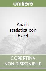 Analisi statistica con Excel libro