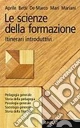 Le scienze della formazione
