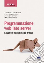 Programmazione web. Lato server libro