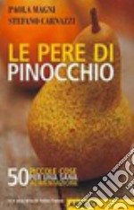 Le pere di Pinocchio libro