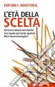 L'età della scelta
