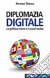 Diplomazia digitale libro di Deruda Antonio